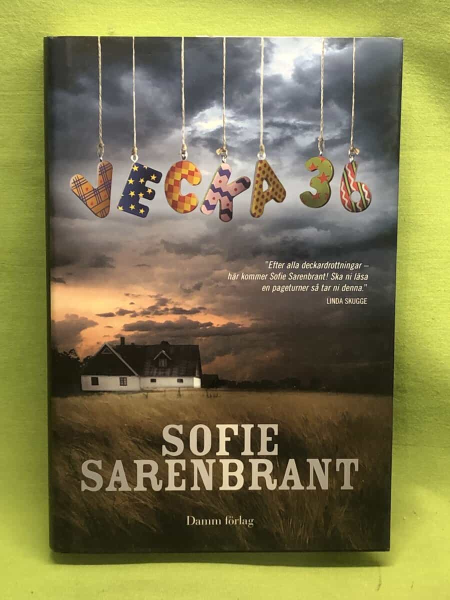Sofie Sarenbrant : Vecka 36