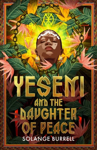 Solange Burrell : Yeseni and the Daughter of Peace