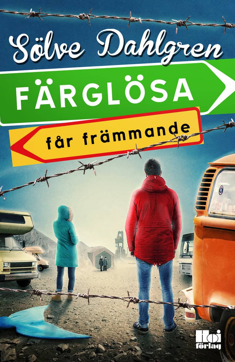 Sölve Dahlgren : Färglösa får främmande