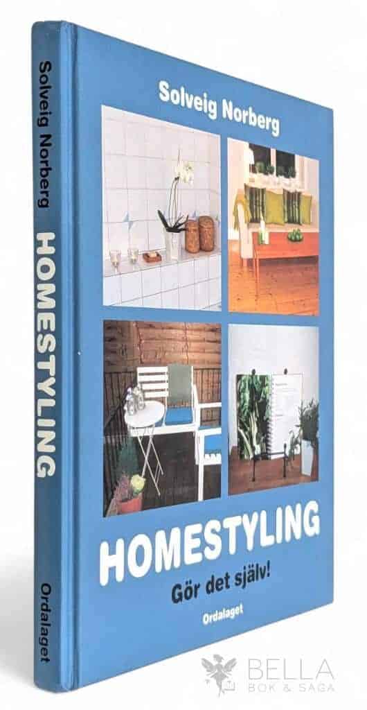 Solveig Norberg : Homestyling