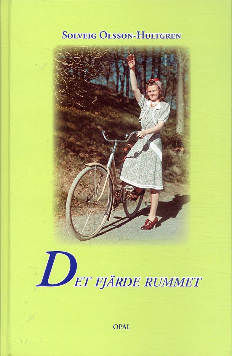 Solveig Olsson-Hultgren : Det fjärde rummet