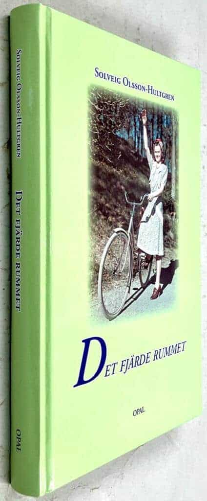 Solveig Olsson-Hultgren : Det fjärde rummet - Siden, sammet, trasa, lump - Bok 5
