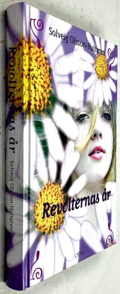 Solveig Olsson-Hultgren : Revolternas år - Siden, sammet, trasa, lump - Bok 9
