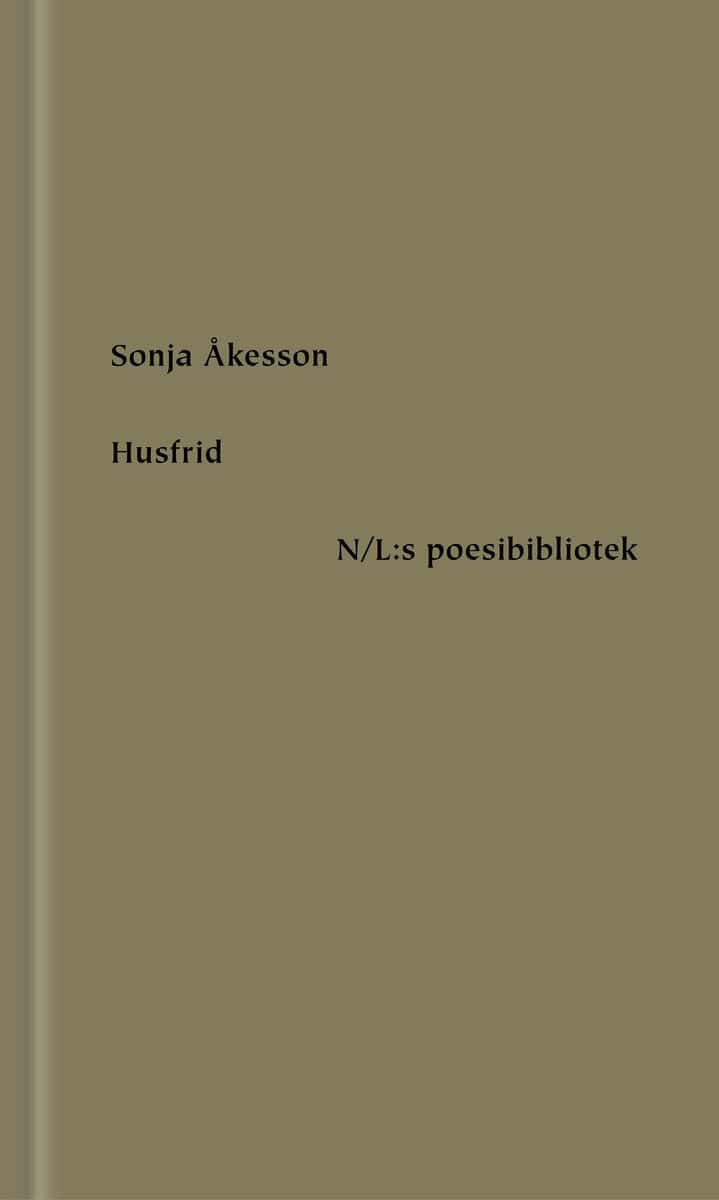 Sonja Åkesson : Husfrid