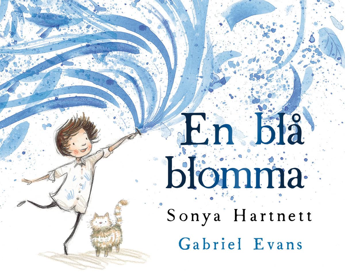 Hartnett, Sonya; Evans, Gabriel : En blå blomma