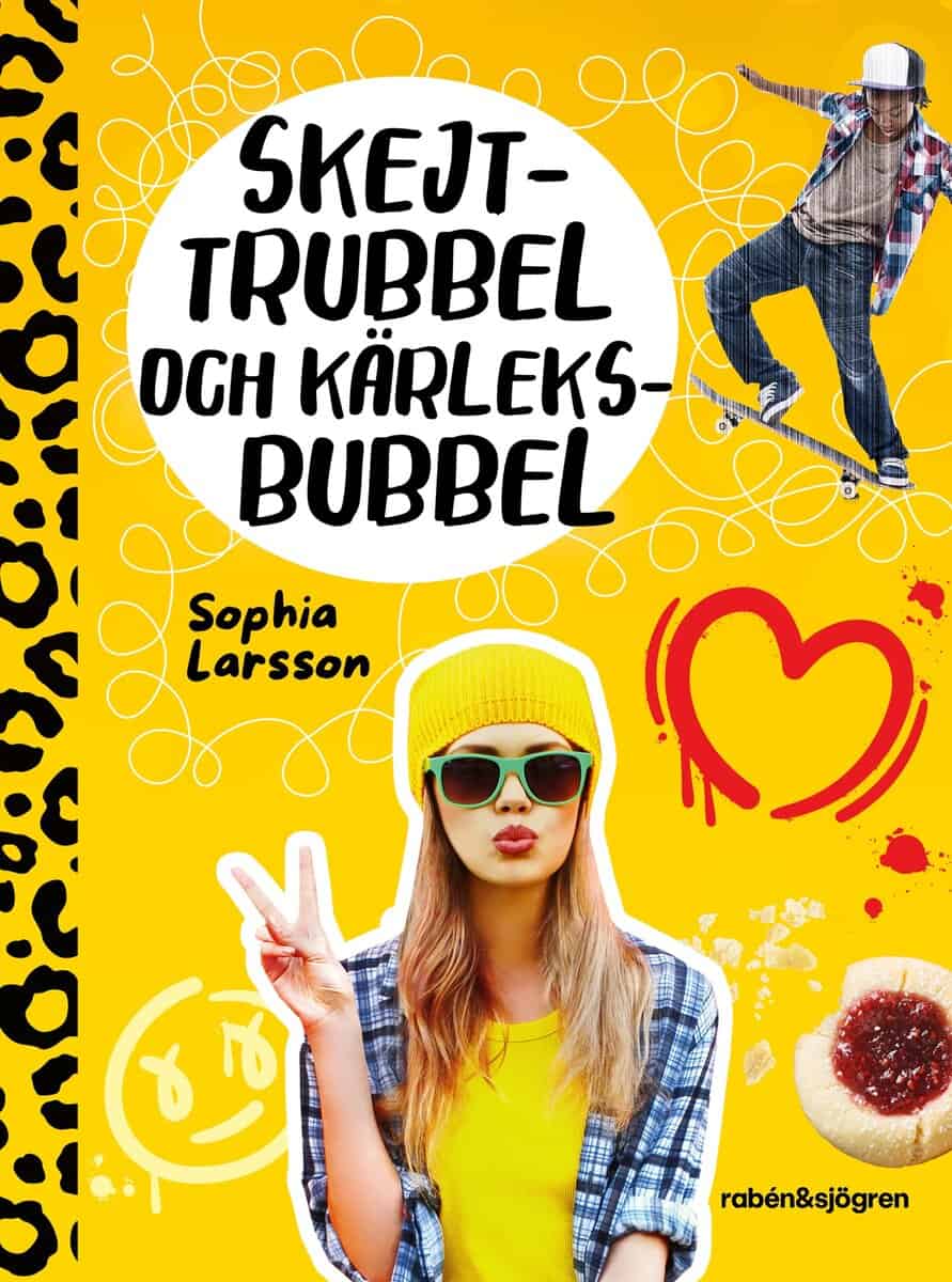 Sophia Larsson : Skejttrubbel och kärleksbubbel