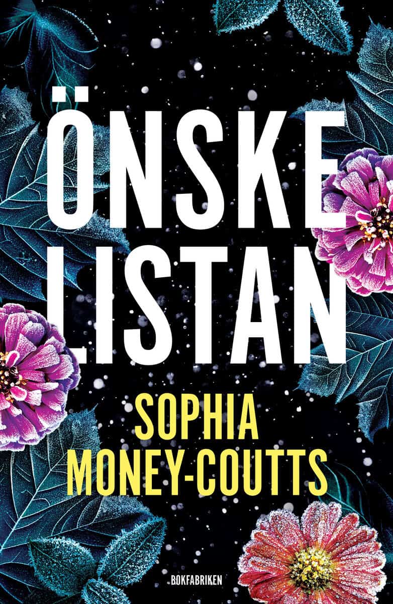Sophia Money-Coutts : Önskelistan