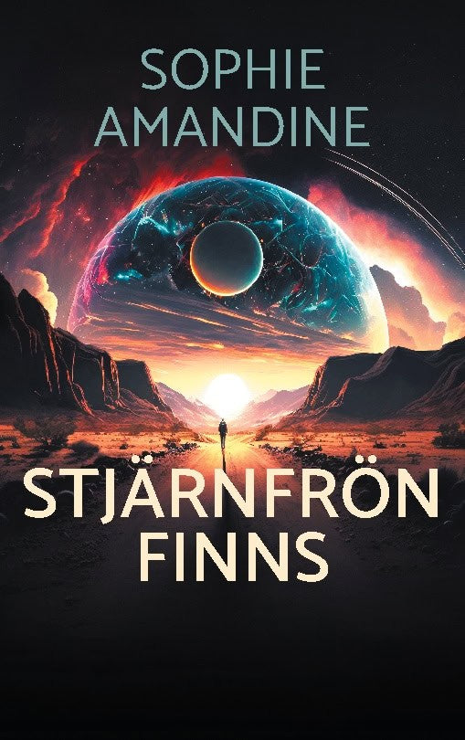 Sophie Amandine : Stjärnfrön finns
