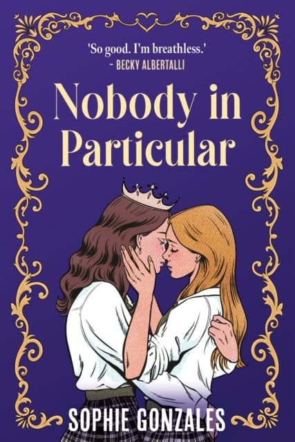 Sophie Gonzales : Nobody in Particular