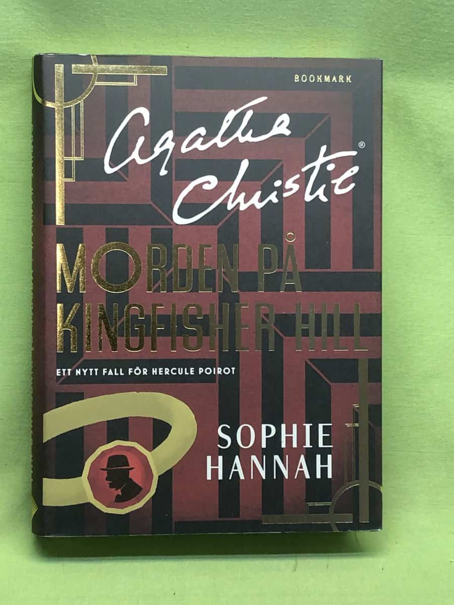 Sophie Hannah : Morden på Kingfisher Hill ett nytt fall för Hercule Poirot