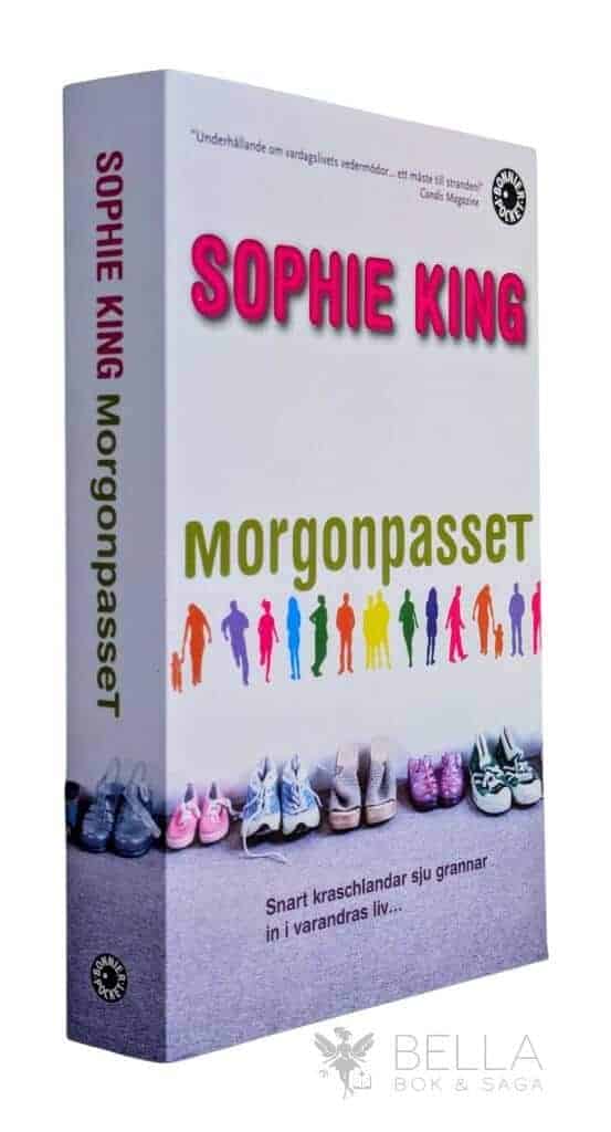 Sophie King : Morgonpasset