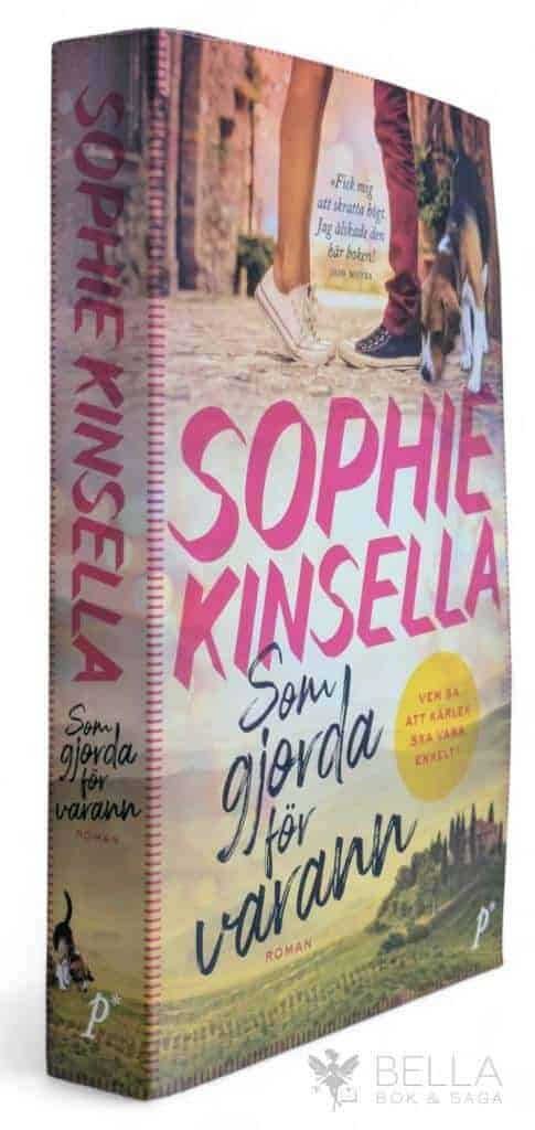 Sophie Kinsella : Som gjorda för varann