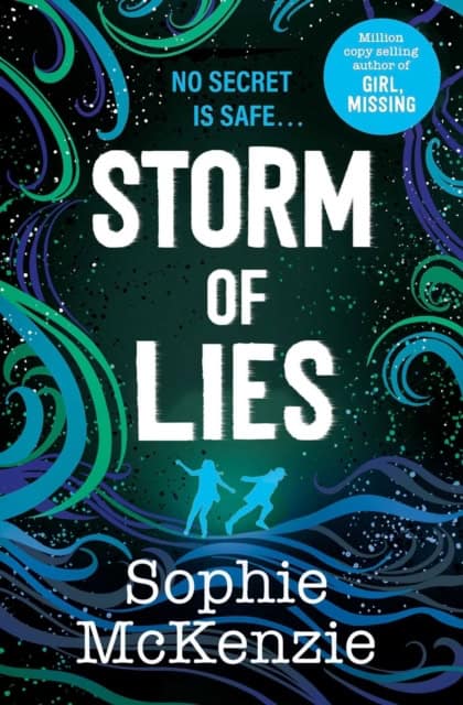 Sophie McKenzie : Storm of Lies
