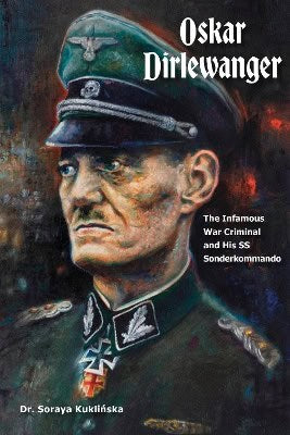 Soraya Kuklińska : Oskar Dirlewanger
