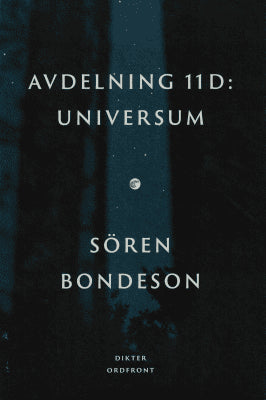 Sören Bondeson : Avdelning 11D
