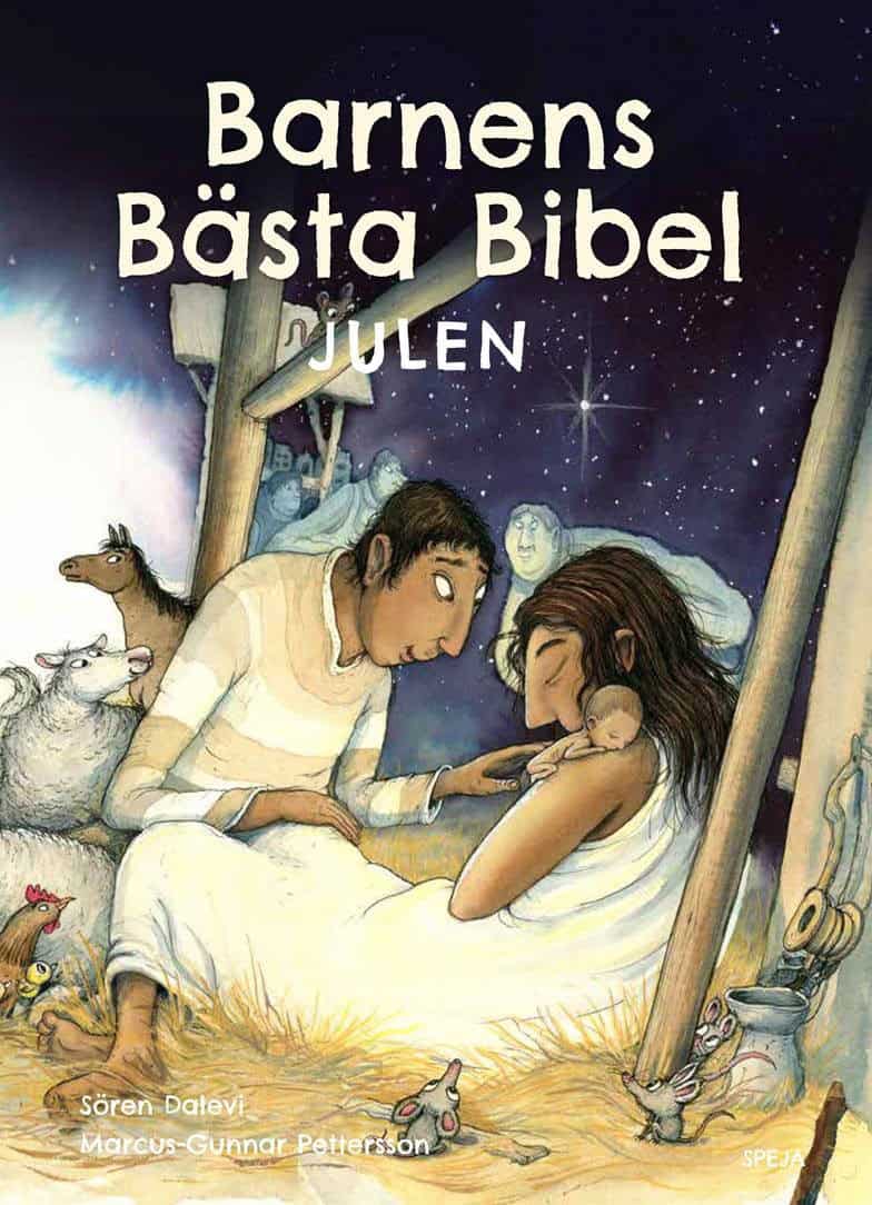 Sören Dalevi : Barnens bästa Bibel : julen