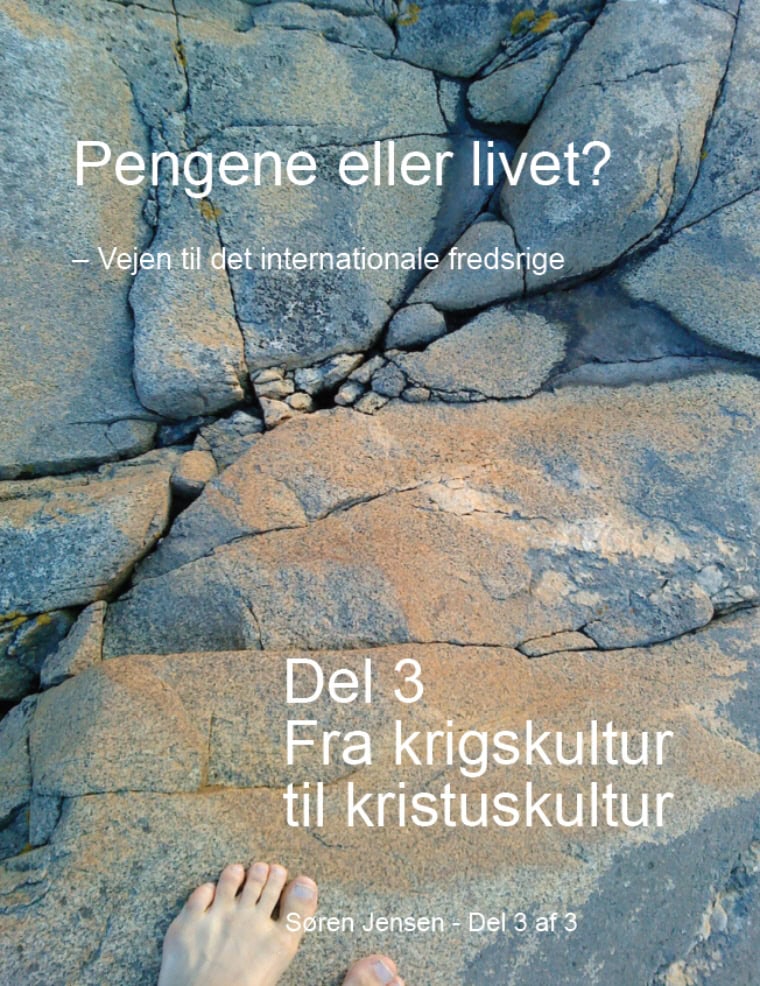 Sören Jensen : Fra krigskultur til kristuskultur