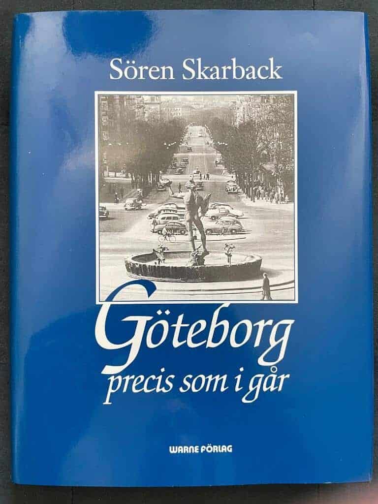 Sören Skarback : Göteborg precis som i går