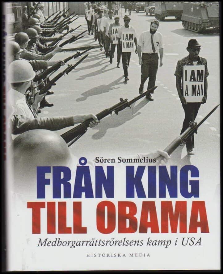 Sören Sommelius : Från King till Obama