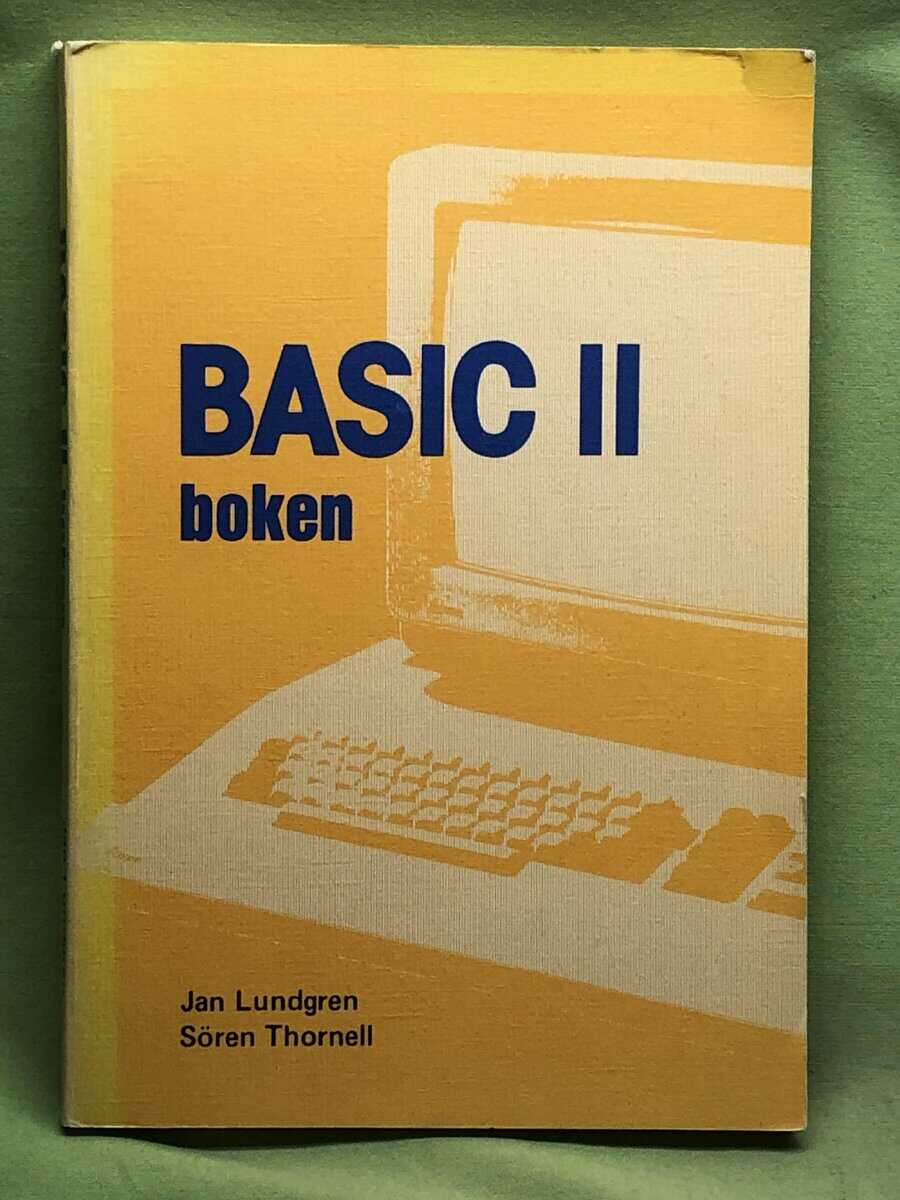 Sören Thornell Jan Lundgren : Basic II boken (ABC 800)