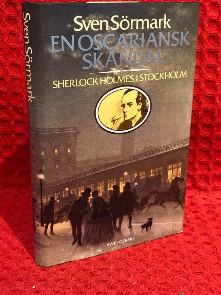 Sörmark, Sven ; Erikson, Hasse : En oscariansk skandal