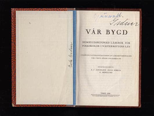 Sortelius, A. F. ; Norlin, Olga ; Skoglund, G. [red.] : Vår bygd