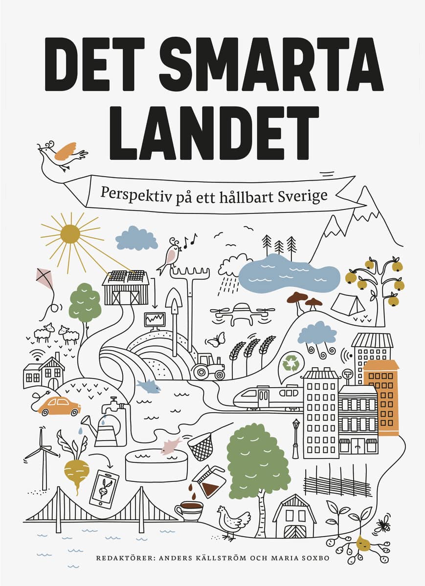 Soxbo, Maria ; Källström, Anders [red.] : Det smarta landet