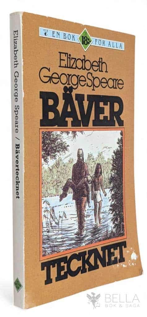 Speare, Elizabeth George ; Westrup, Jadwiga P. : Bävertecknet