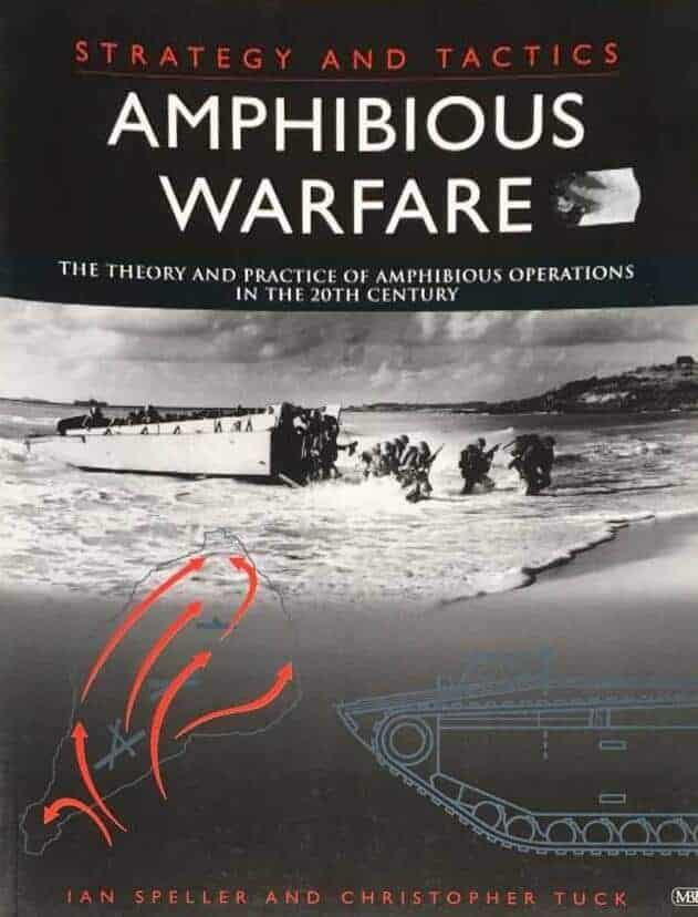 Speller, Ian ; Tuck, Christopher : Amphibious warfare