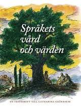 Språkets vård och värden