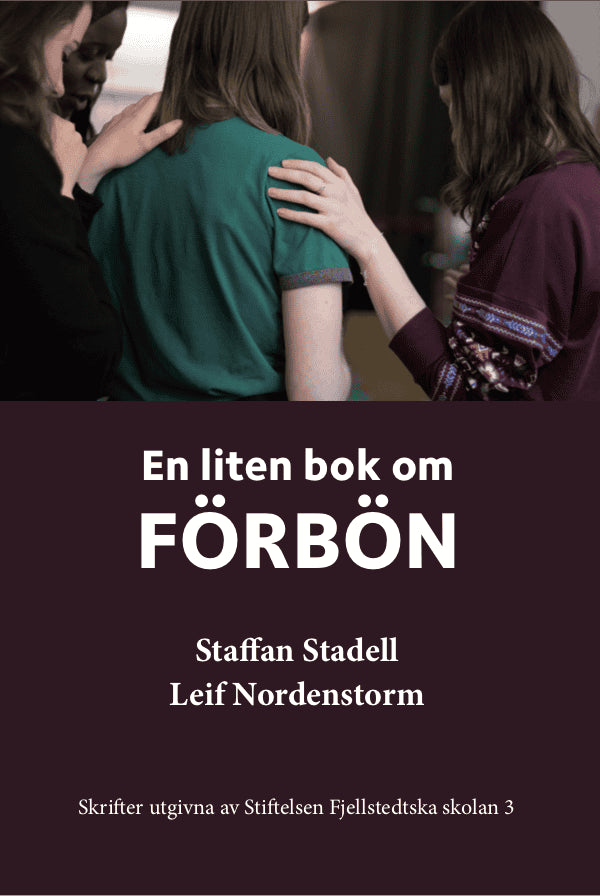 Stadell, Staffan ; Nordenstorm, Leif : En liten bok om förbön