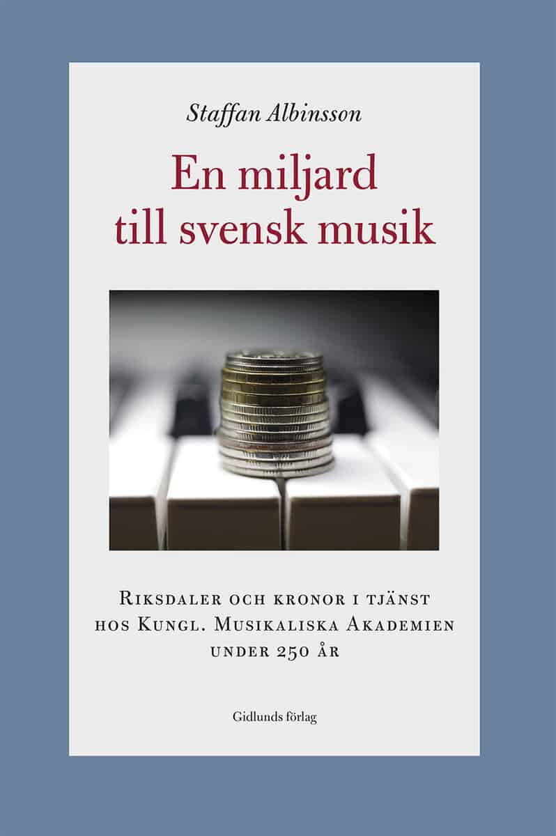 Staffan Albinsson : En miljard till svensk musik