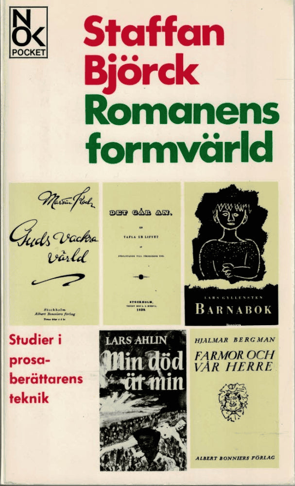 Staffan Björck : Romanens formvärld