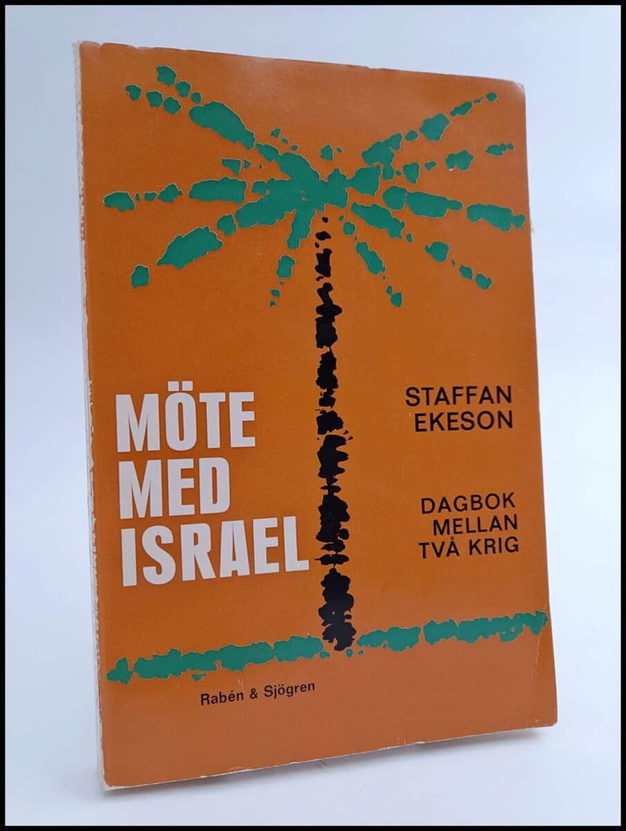 Staffan Ekeson : Möte med Israel