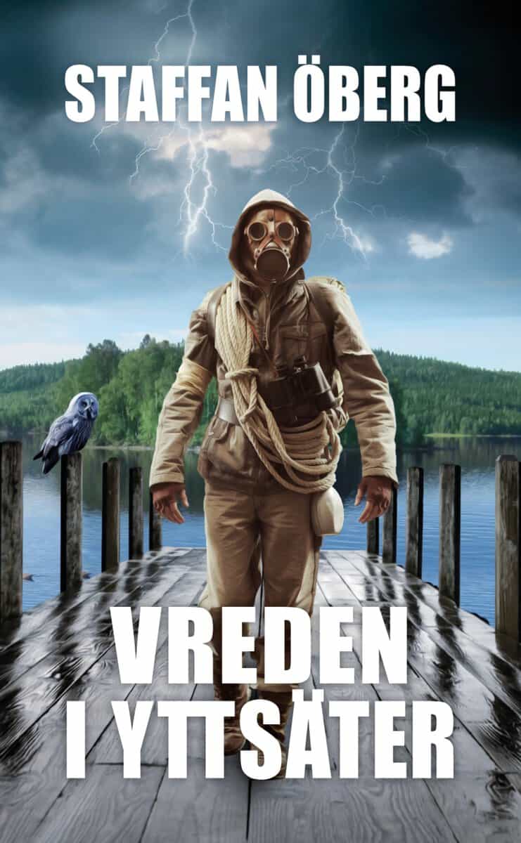 Staffan Öberg : Vreden I Yttsäter