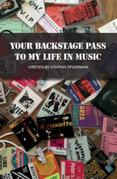 Staffan Öfwerman : Your backstage pass to my life in music