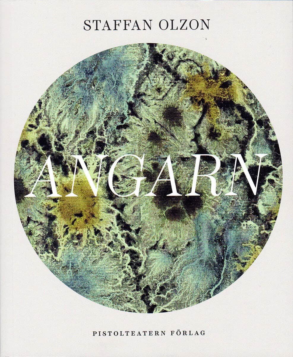 Staffan Olzon : Angarn