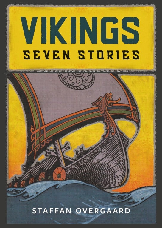 Staffan Overgaard : Vikings Seven Stories