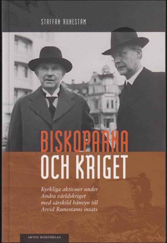 Staffan Runestam : Biskoparna och kriget