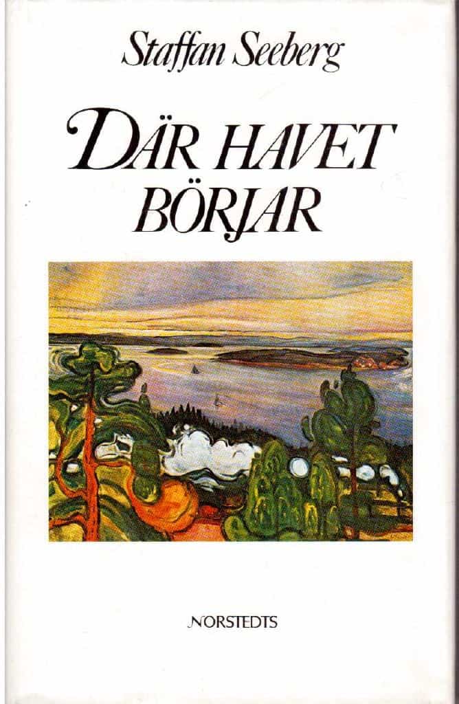 Staffan Seeberg : Där havet börjar