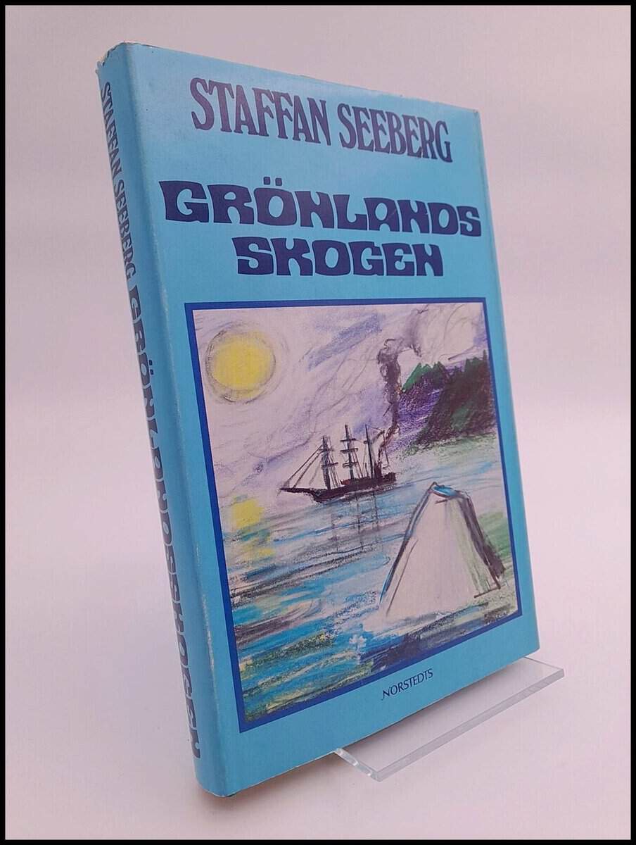 Staffan Seeberg : Grönlandsskogen