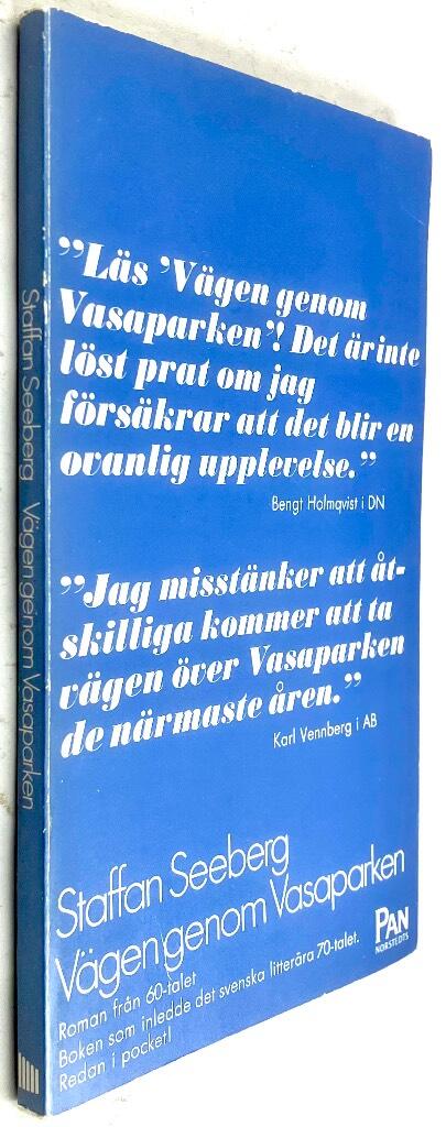 Staffan Seeberg : Vägen genom Vasaparken