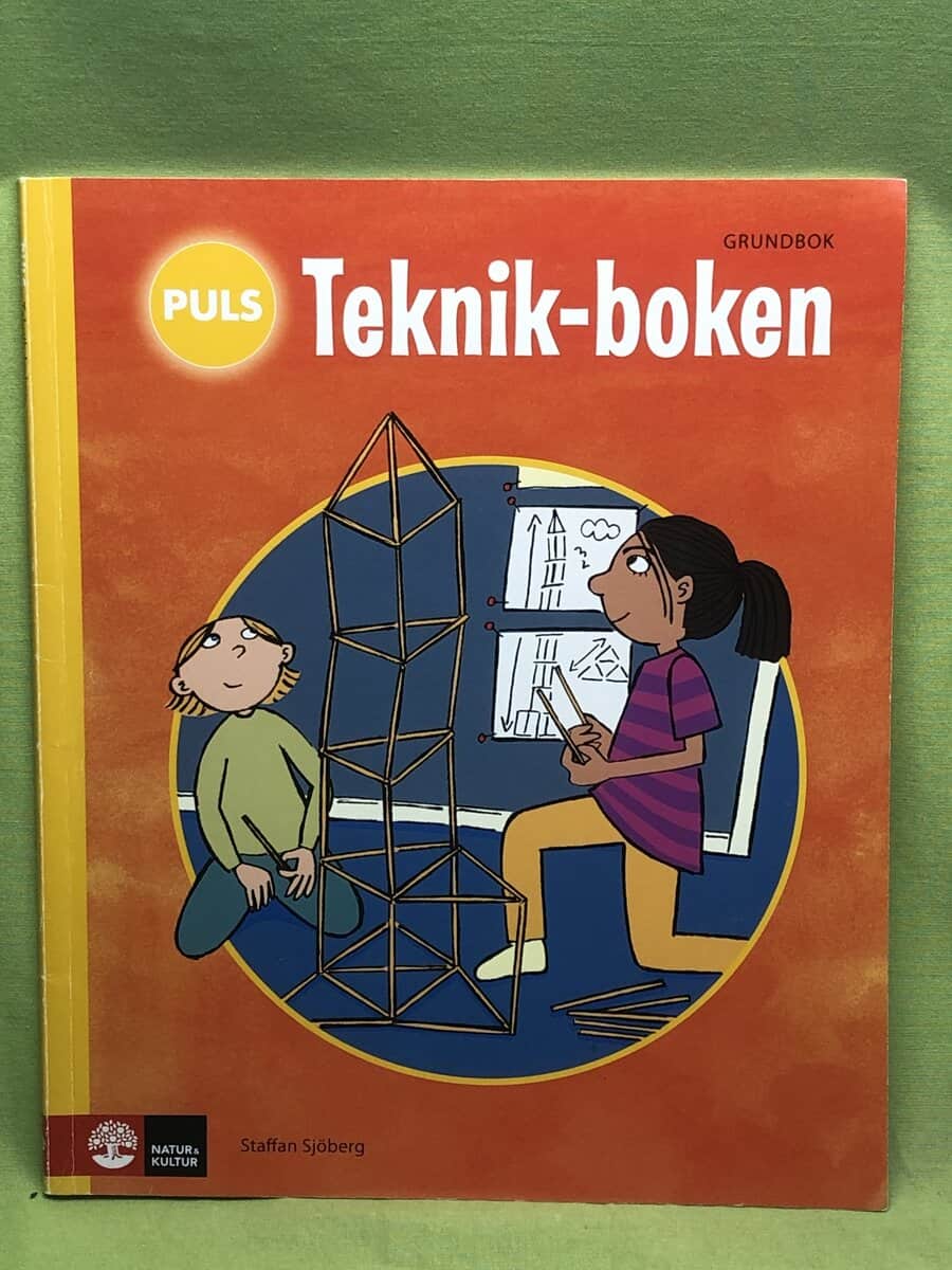 Staffan Sjöberg : PULS Teknik-boken 1-3 Grundbok