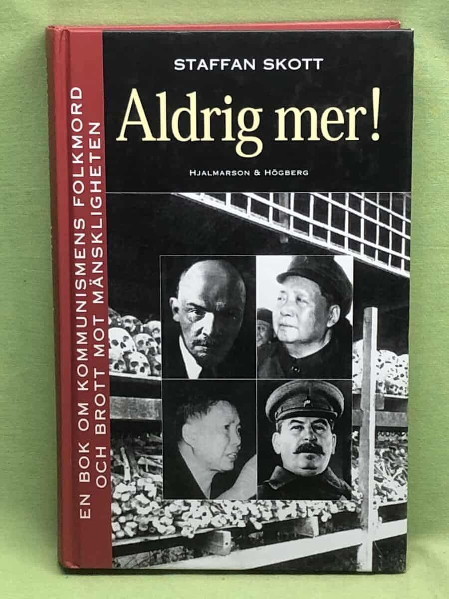 Staffan Skott : Aldrig mer!