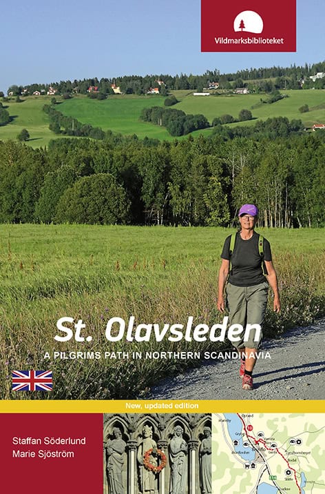 Staffan, Söderlund ; Marie, Sjöström : St. Olavsleden : a pilgrims path in northern Scandinavia