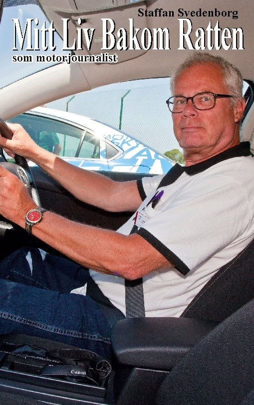 Staffan Svedenborg : Mitt liv bakom ratten