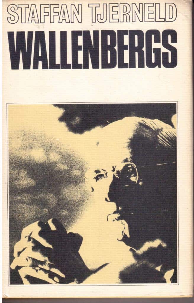 Staffan Tjerneld : Wallenbergs