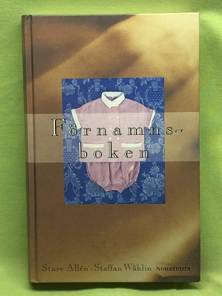 Staffan Wållin Sture Allén : Förnamnsboken