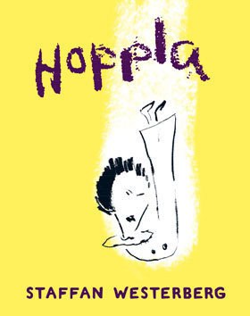 Staffan Westerberg : Hoppla