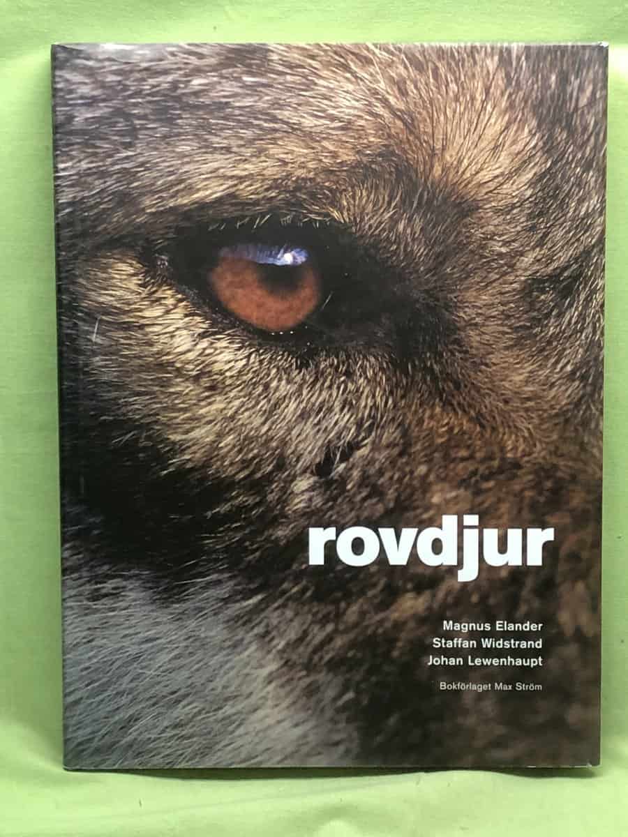 Magnus Elander, Staffan Widstrand, Johan Lewenhaupt : Rovdjur